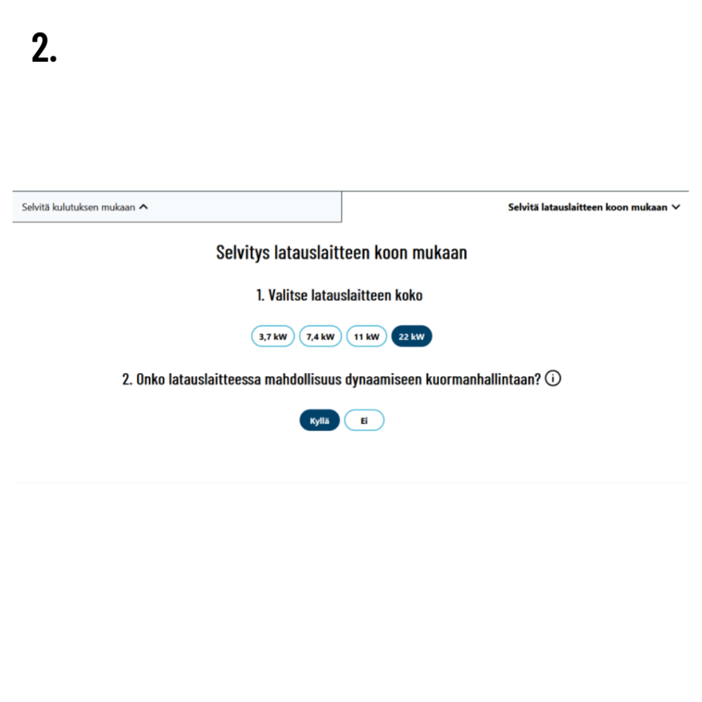 Valitse laskurissa latauslaitteen koko ja merkitse onko siinä mahdollisuus dynaamiseen kuormanhallintaan.
